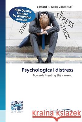 Psychological distress Miller-Jones, Edward R. 9786130142254