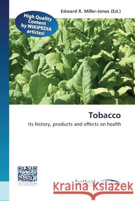 Tobacco Miller-Jones, Edward R. 9786130142315