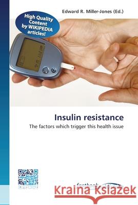 Insulin resistance Miller-Jones, Edward R. 9786130143107