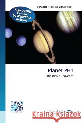 Planet PH1 Edward R Miller-Jones 9786130143251