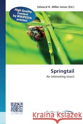 Springtail Edward R Miller-Jones 9786130143374 Fastbook Publishing