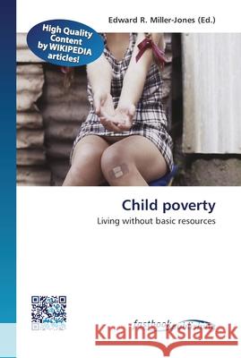 Child poverty Miller-Jones, Edward R. 9786130150099