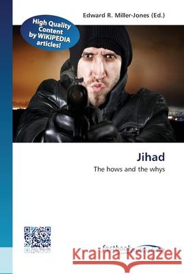 Jihad Edward R Miller-Jones 9786130150143