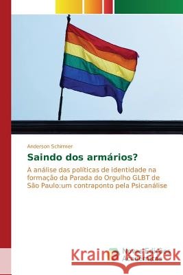 Saindo dos armários? Schirmer Anderson 9786130154103