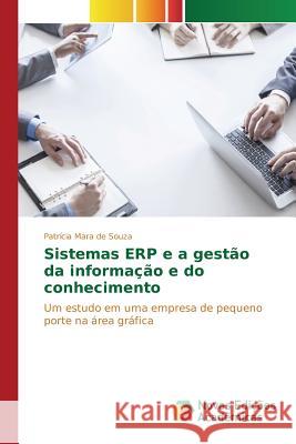 Sistemas ERP e a gestão da informação e do conhecimento Souza Patrícia Mara de 9786130159177 Novas Edicoes Academicas