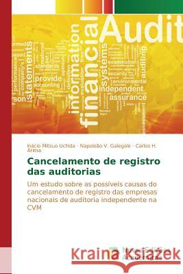 Cancelamento de registro das auditorias Uchida Inácio Mitsuo 9786130161514 Novas Edicoes Academicas