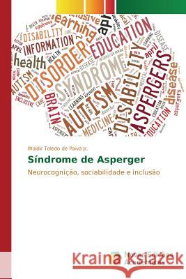 Síndrome de Asperger Toledo de Paiva Jr Waldir 9786130166212