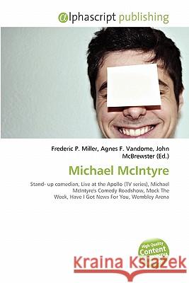 Michael McIntyre Frederic P. Miller 9786130779146 0