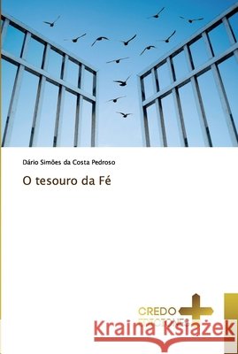 O tesouro da Fé da Costa Pedroso, Dário Simões 9786131478970
