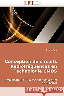 Conception de circuits radiofréquences en technologie cmos Taris-T 9786131500800 Omniscriptum