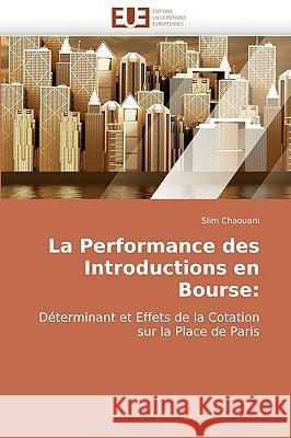 La Performance Des Introductions En Bourse Chaouani-S 9786131501838 Omniscriptum