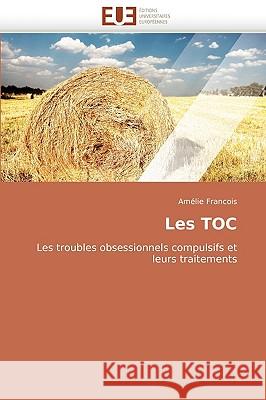 Les Toc Francois-A 9786131508929