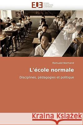 L''�cole Normale Normand-R 9786131512087