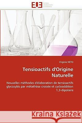 Tensioactifs d''origine Naturelle Neto-V 9786131517921 Omniscriptum