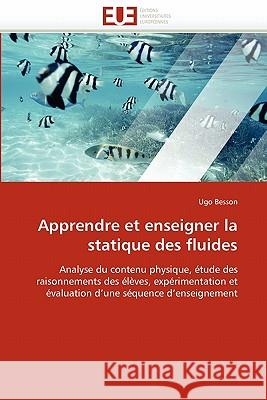 Apprendre Et Enseigner La Statique Des Fluides Besson-U 9786131520754