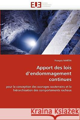 Apport Des Lois d''endommagement Continues Franois Martin 9786131525926