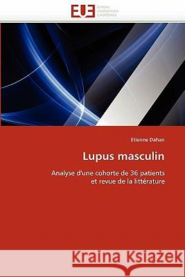 Lupus Masculin Etienne Dahan 9786131529818