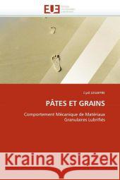 Pâtes Et Grains Lesaffre-C 9786131532184 Editions Universitaires Europeennes