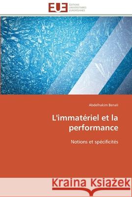 L'immatériel et la performance Benali-A 9786131532603