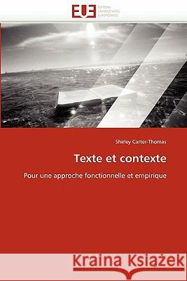 Texte Et Contexte Shirley Carter-Thomas 9786131535383