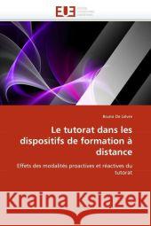 Le Tutorat Dans Les Dispositifs de Formation À Distance De Lievre-B 9786131535796