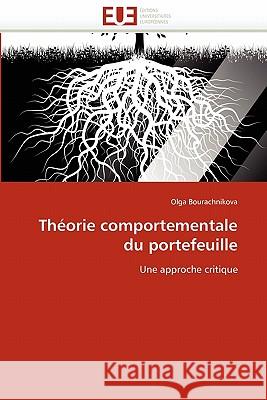 Théorie Comportementale Du Portefeuille Bourachnikova-O 9786131536496 Editions Universitaires Europeennes