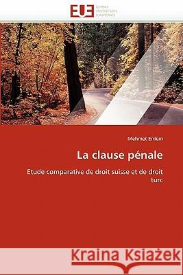 La Clause Pénale Erdem-M 9786131537141