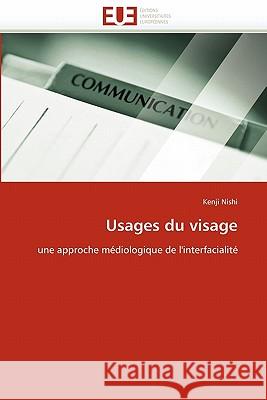 Usages Du Visage Kenji Nishi 9786131542183