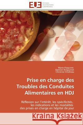 Prise En Charge Des Troubles Des Conduites Alimentaires En Hdj Collectif 9786131542800 Editions Universitaires Europeennes