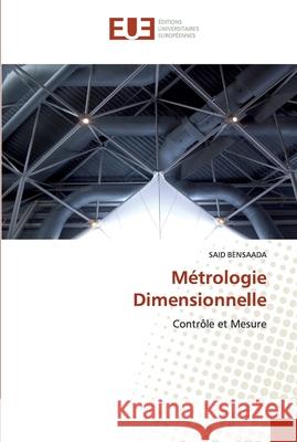 Métrologie dimensionnelle Bensaada-S 9786131545788