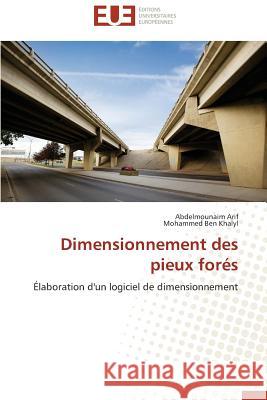 Dimensionnement Des Pieux Forés Collectif 9786131548994 Editions Universitaires Europeennes