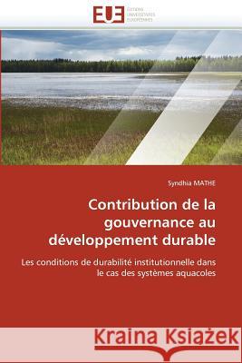 Contribution de la Gouvernance Au Développement Durable Mathe-S 9786131553905