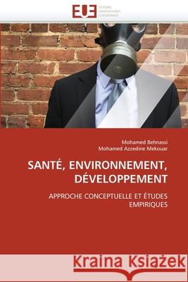 Santé, environnement, développement Collectif 9786131554148 Editions Universitaires Europeennes