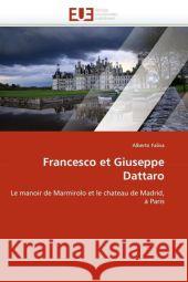 Francesco Et Giuseppe Dattaro Alberto Faliva 9786131556111 Editions Universitaires Europeennes