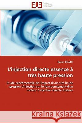 L'Injection Directe Essence À Très Haute Pression Jeanne-B 9786131558955