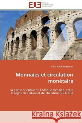 Monnaies Et Circulation Monétaire Hadj Naceur-Z 9786131558962