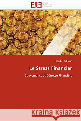 Le Stress Financier Charbel Salloum 9786131559112