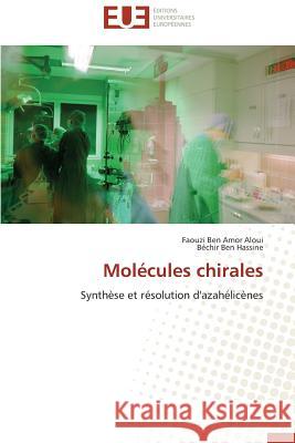 Molécules Chirales Collectif 9786131561368