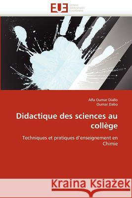 Didactique Des Sciences Au Collège Collectif 9786131566943 Editions Universitaires Europeennes