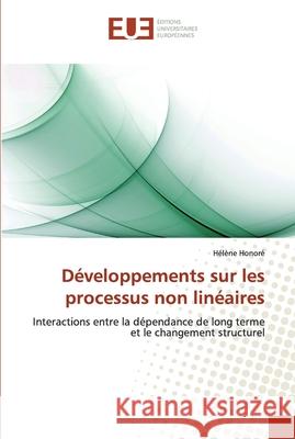 Développements sur les processus non linéaires Honore-H 9786131569289