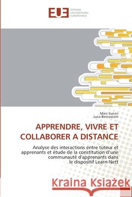 Apprendre, vivre et collaborer a distance Collectif 9786131571213 Editions Universitaires Europeennes