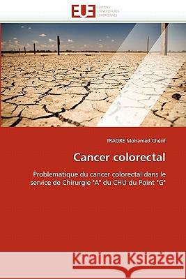 Cancer Colorectal Mohamed Cherif-T 9786131571282