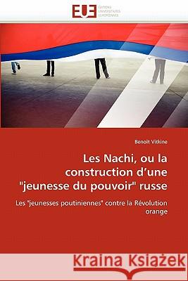 Les Nachi, Ou La Construction d''une 