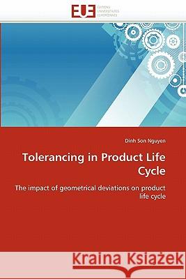 Tolerancing in product life cycle Nguyen-D 9786131576492