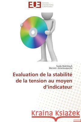 Evaluation de la Stabilité de la Tension Au Moyen D Indicateur Collectif 9786131587818 Editions Universitaires Europeennes