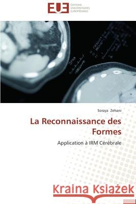 La Reconnaissance Des Formes Zehani Soraya 9786131589324