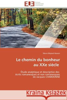 Le chemin du bonheur au xxe siècle Hasson-M 9786131589966