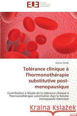 Tolérance Clinique À l'Hormonothérapie Substitutive Post-Menopausique Conde-S 9786131591372