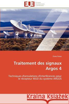 Traitement Des Signaux Argos 4 Fares Fares 9786131593284