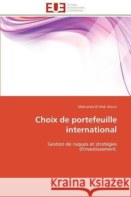 Choix de portefeuille international Arouri-M 9786131595714 Editions Universitaires Europeennes